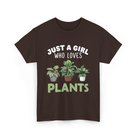 Just A Girl Plants T-Shirt - Dark Chocolate