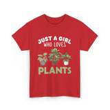 Just A Girl Plants T-Shirt - Red