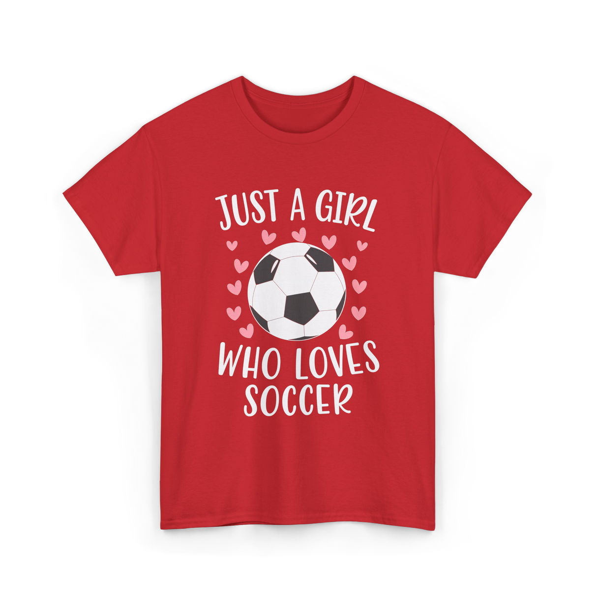 Just A Girl Soccer Love T-Shirt - Red