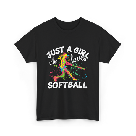 Just A Girl Softball Player T-Shirt - Black