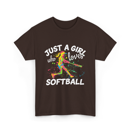 Just A Girl Softball Player T-Shirt - Dark Chocolate