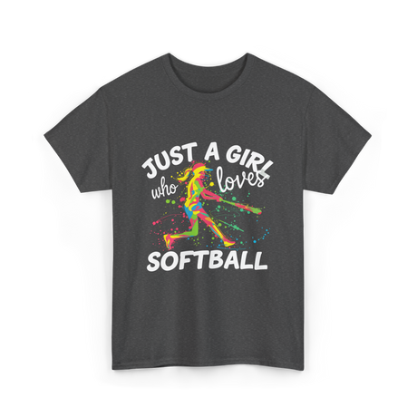 Just A Girl Softball Player T-Shirt - Dark Heather