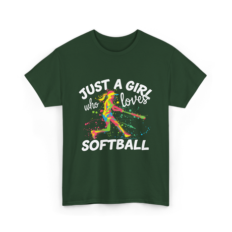 Just A Girl Softball Player T-Shirt - Forest Green