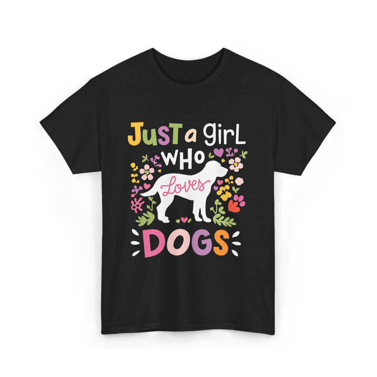 Just a Girl Who Dogs T-Shirt - Black