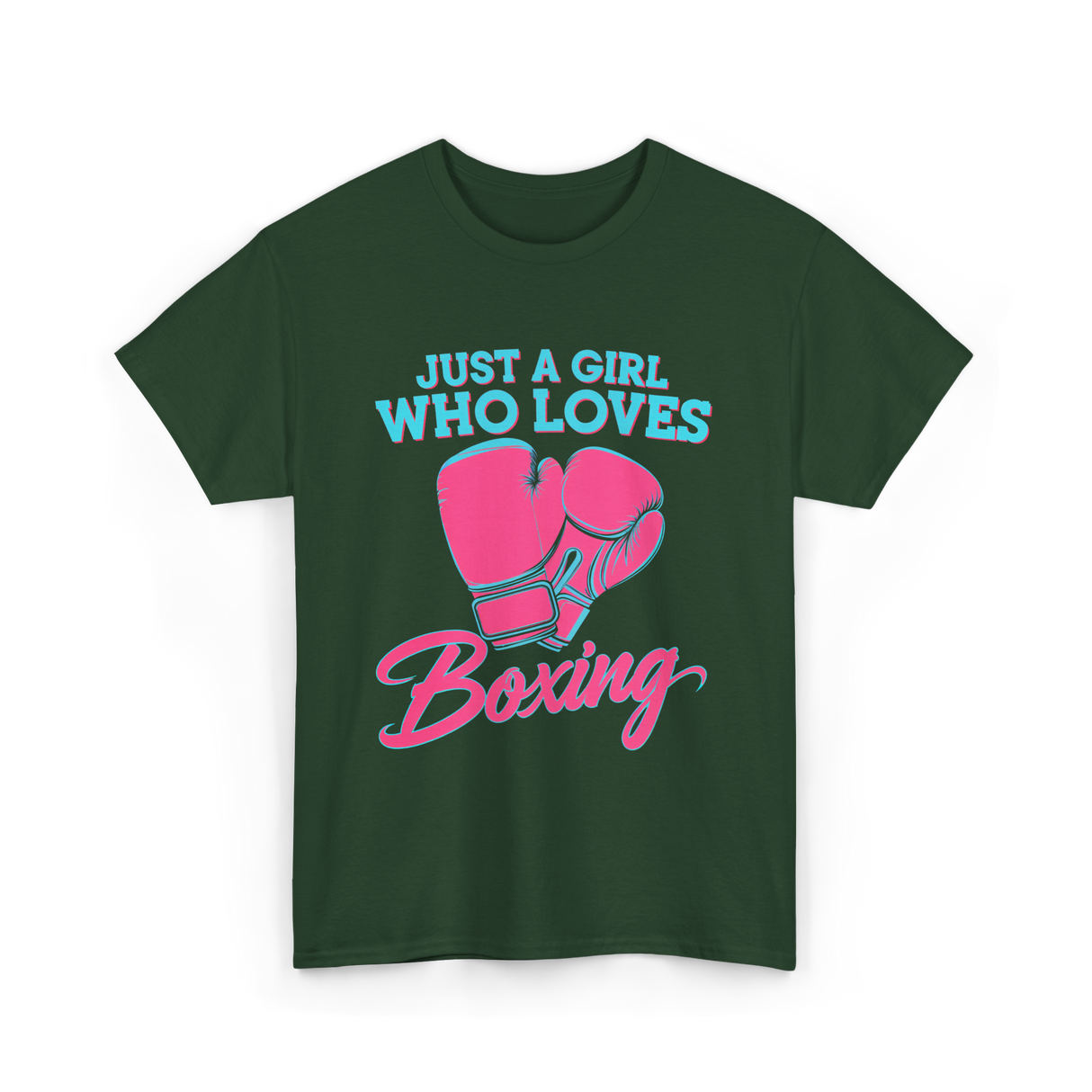 Just a Girl Who Loves Boxing T-Shirt - Forest Green