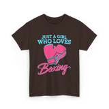 Just a Girl Who Loves Boxing T-Shirt - Dark Chocolate