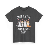 Just A Girl Who Loves Cats Cat Lover T-Shirt - Dark Heather