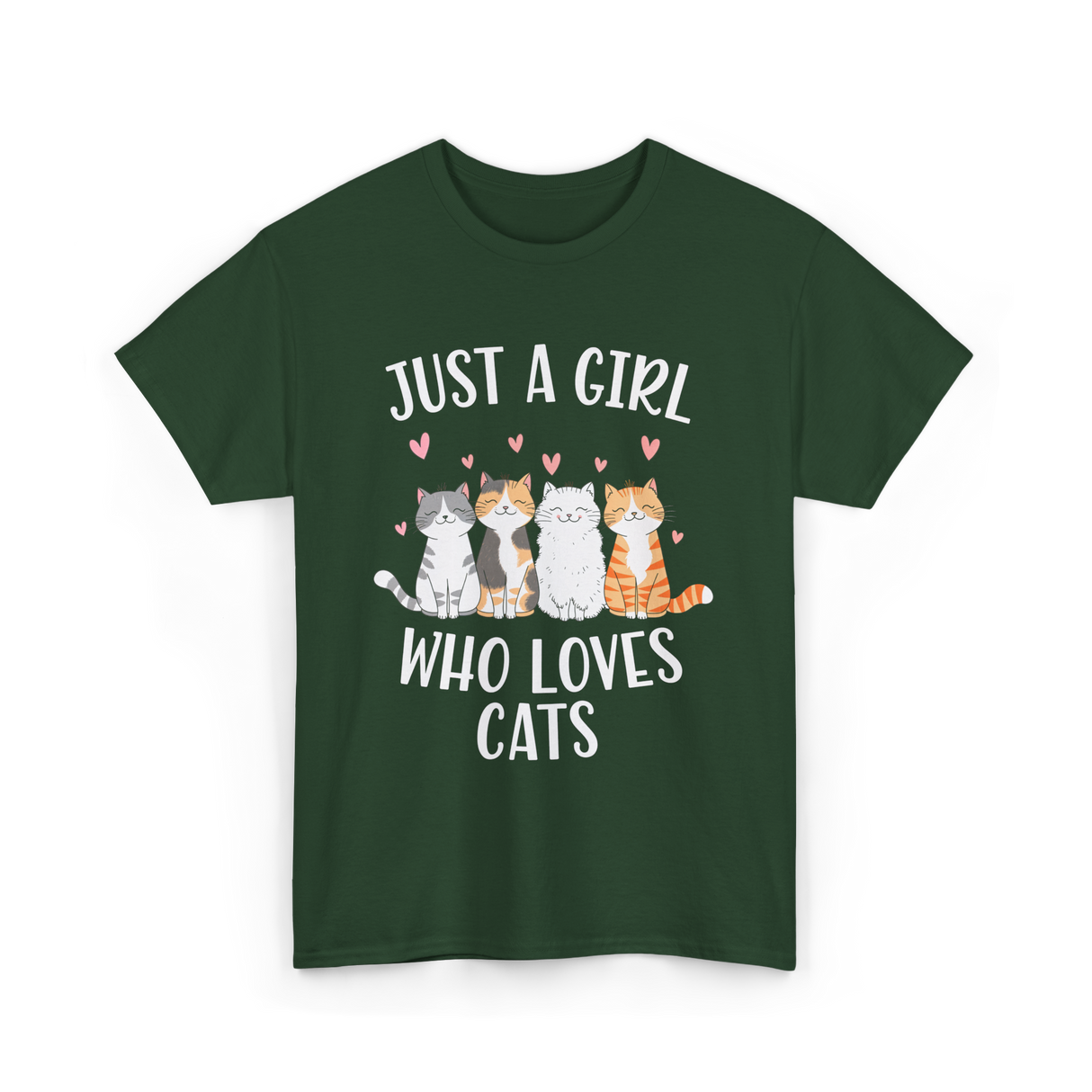 Just A Girl Who Loves Cats Cat Lover T-Shirt - Forest Green