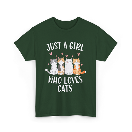 Just A Girl Who Loves Cats Cat Lover T-Shirt - Forest Green