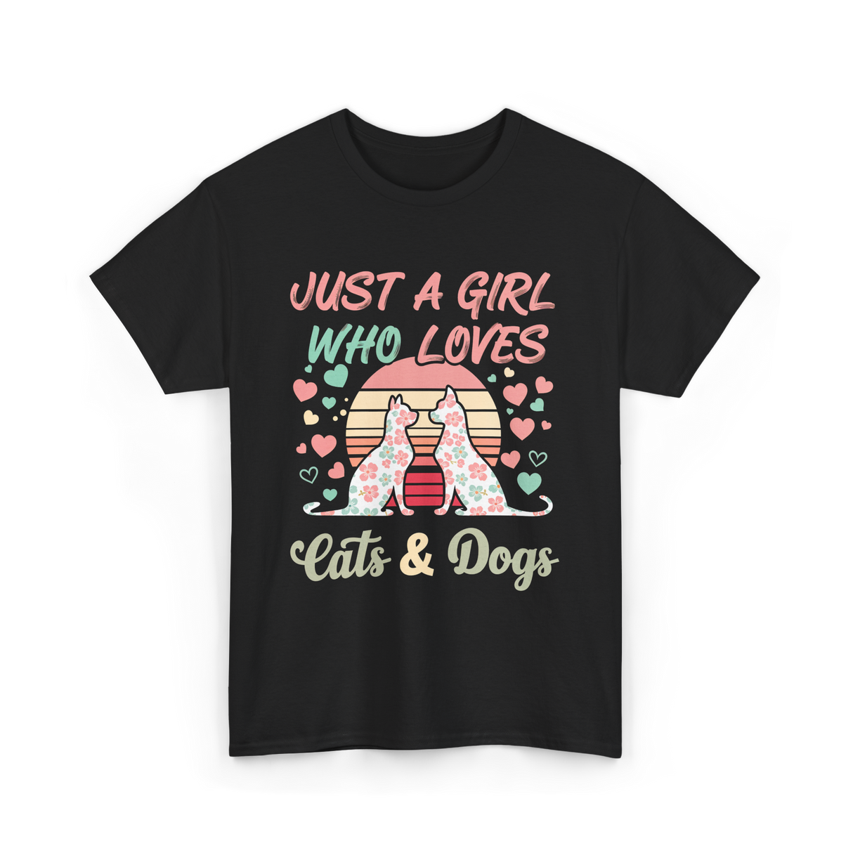 Just A Girl Who Loves Cats Dogs T-Shirt - Black