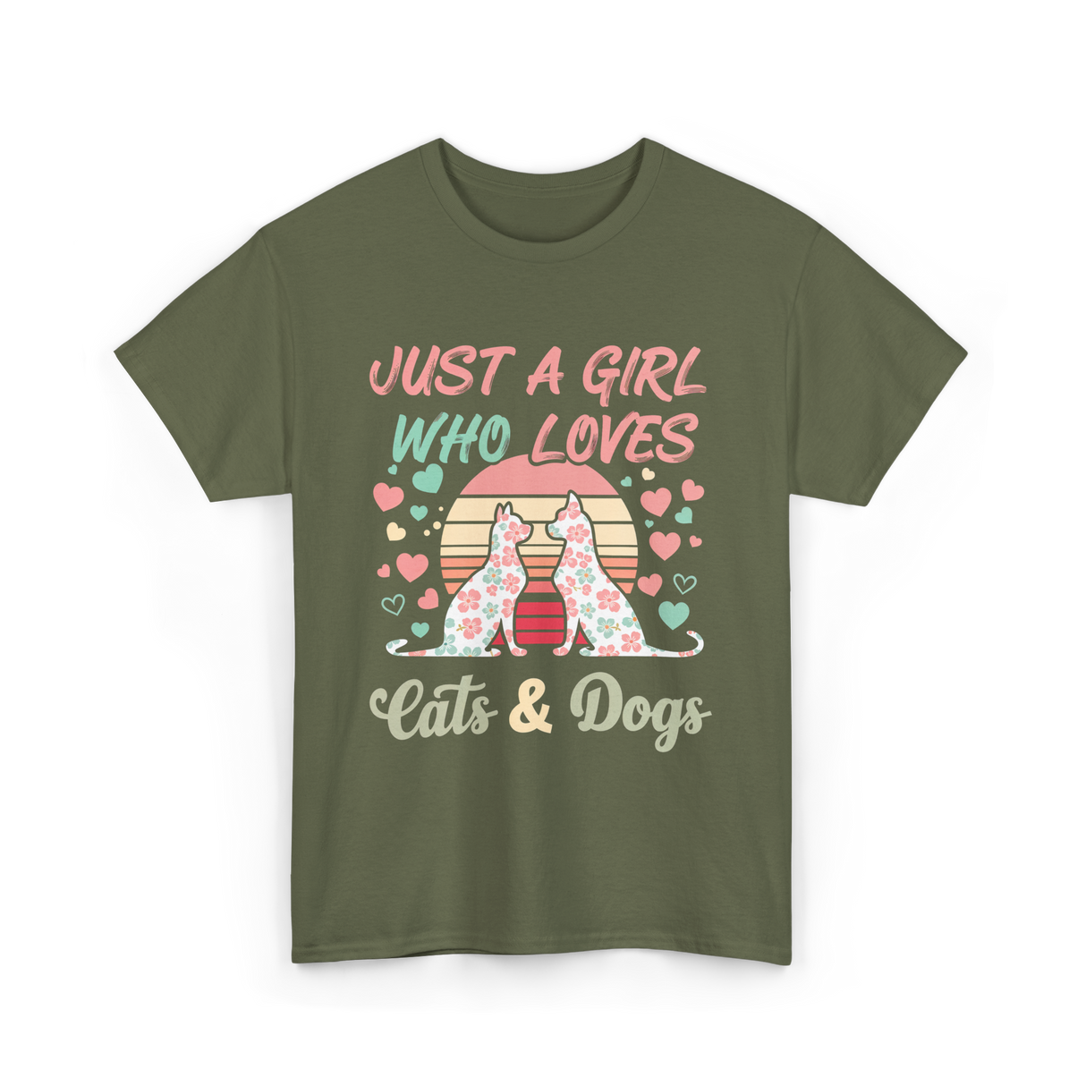 Just A Girl Who Loves Cats Dogs T-Shirt - Military Green