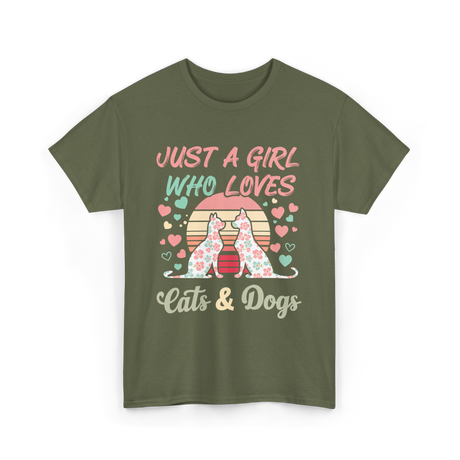 Just A Girl Who Loves Cats Dogs T-Shirt - Military Green