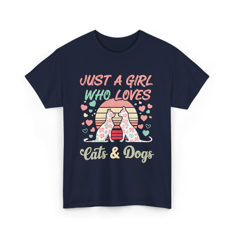 Just A Girl Who Loves Cats Dogs T-Shirt - Navy