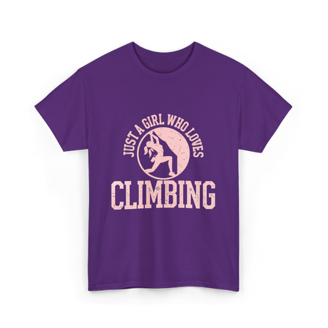 Just A Girl Who Loves Climbing T-Shirt - Purple