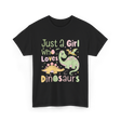 Just a Girl Who Loves Dinosaurs Dino T-Shirt - Black