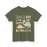 Just a Girl Who Loves Dinosaurs Dino T-Shirt - Military Green