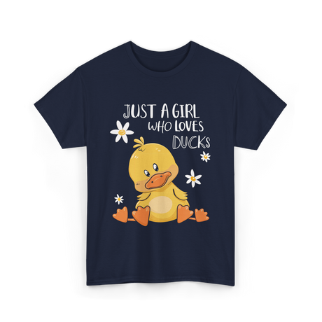 Just a Girl Who Loves Ducks Duck Lover T-Shirt - Navy