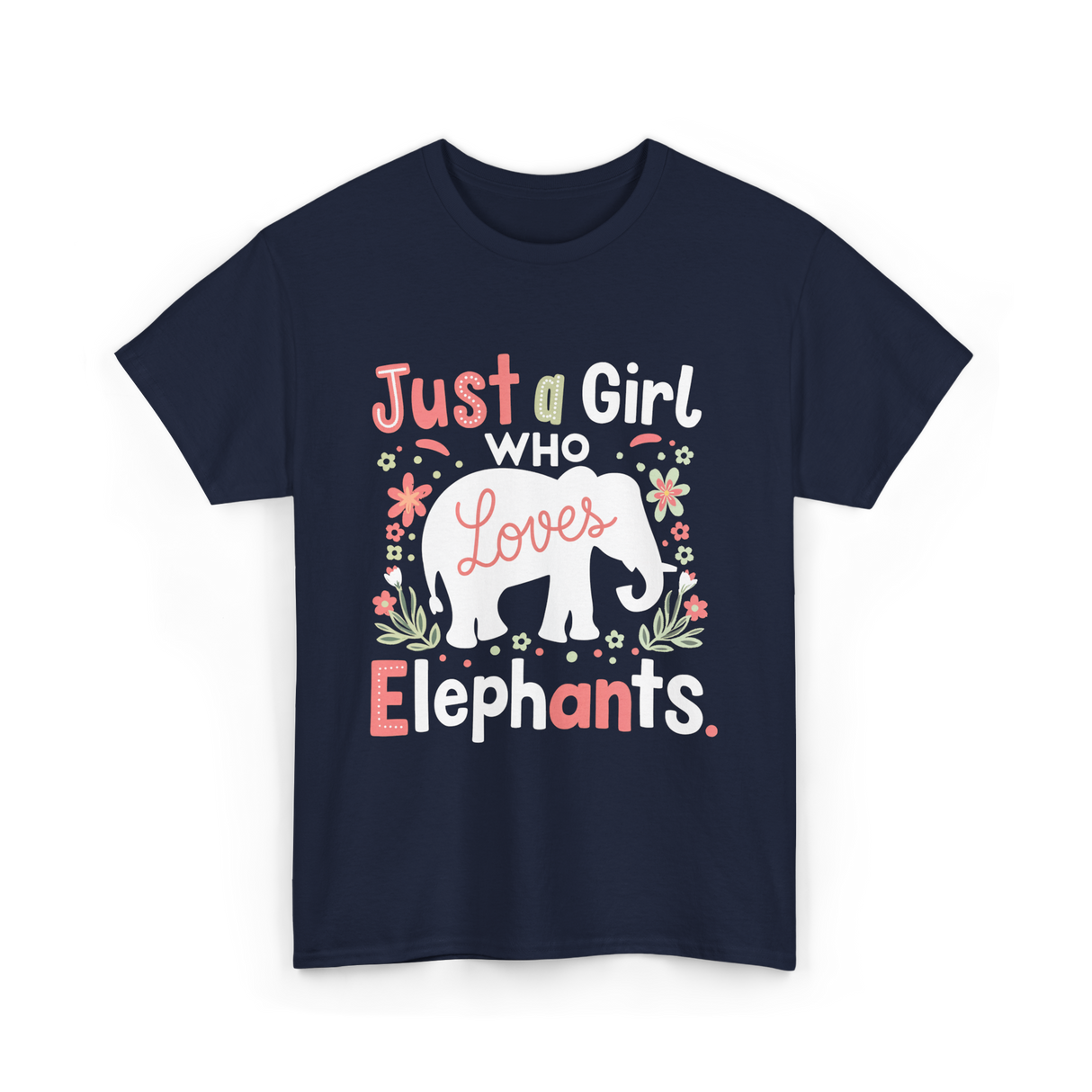 Just a Girl Who Loves Elephants T-Shirt - Navy