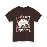 Just a Girl Who Loves Elephants T-Shirt - Dark Chocolate