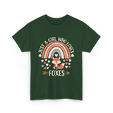 Just A Girl Who Loves Foxes Fox Lover T-Shirt - Forest Green