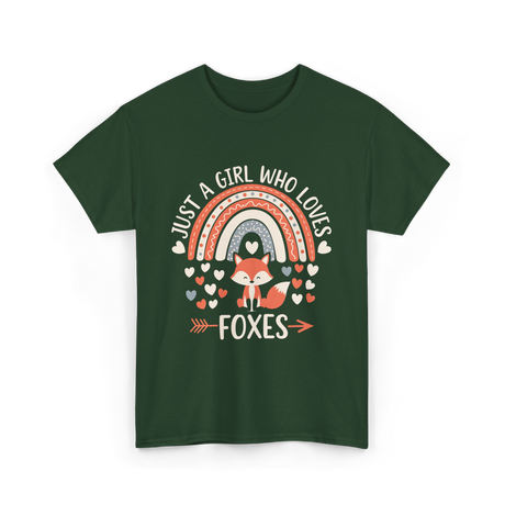 Just A Girl Who Loves Foxes Fox Lover T-Shirt - Forest Green