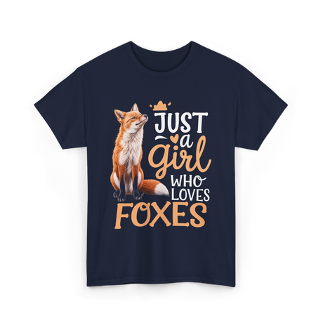 Just a Girl Who Loves Foxes Fox T-Shirt - Navy