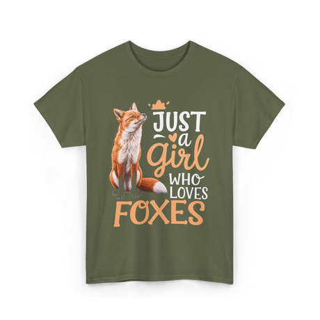 Just a Girl Who Loves Foxes Fox T-Shirt - Military Green