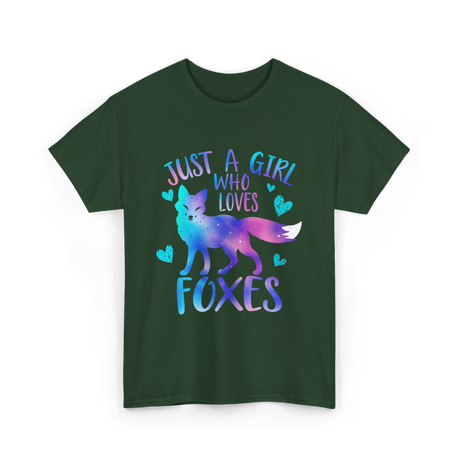 Just a Girl Who Loves Foxes T-Shirt - Forest Green