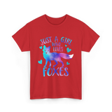 Just a Girl Who Loves Foxes T-Shirt - Red