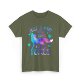 Just a Girl Who Loves Foxes T-Shirt - Military Green