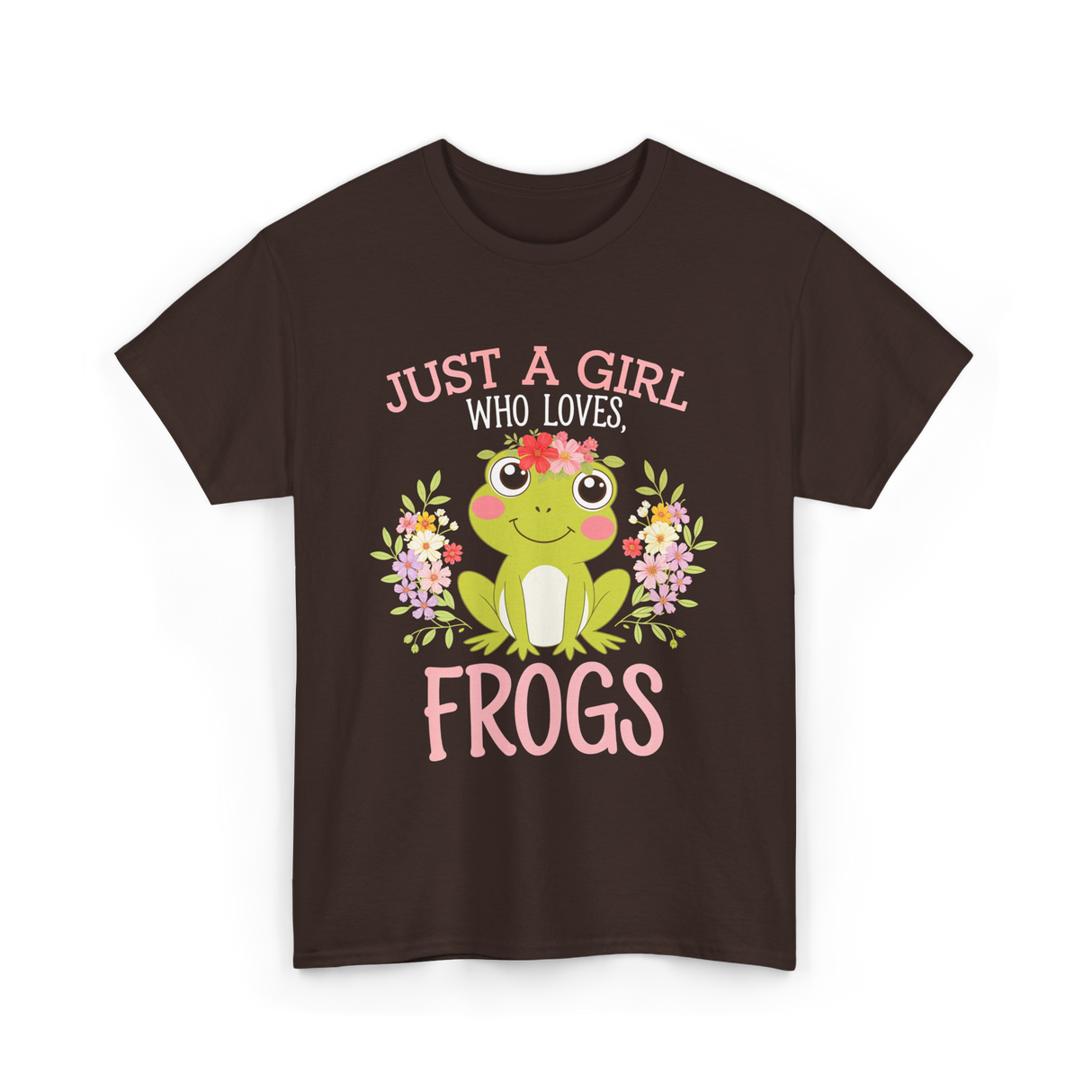 Just A Girl Who Loves Frogs T-Shirt - Dark Chocolate