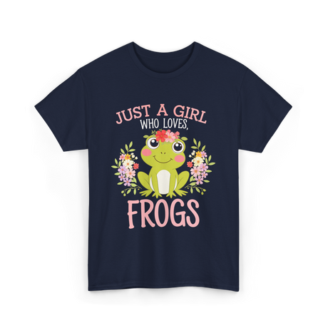 Just A Girl Who Loves Frogs T-Shirt - Navy