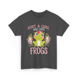 Just A Girl Who Loves Frogs T-Shirt - Dark Heather