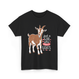 Just a Girl Who Loves Goats Goat T-Shirt - Black