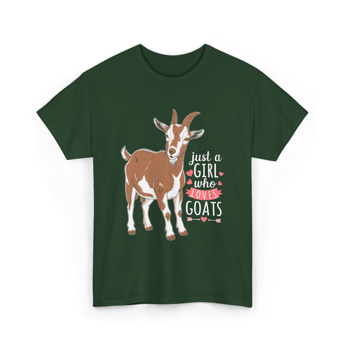 Just a Girl Who Loves Goats Goat T-Shirt - Forest Green