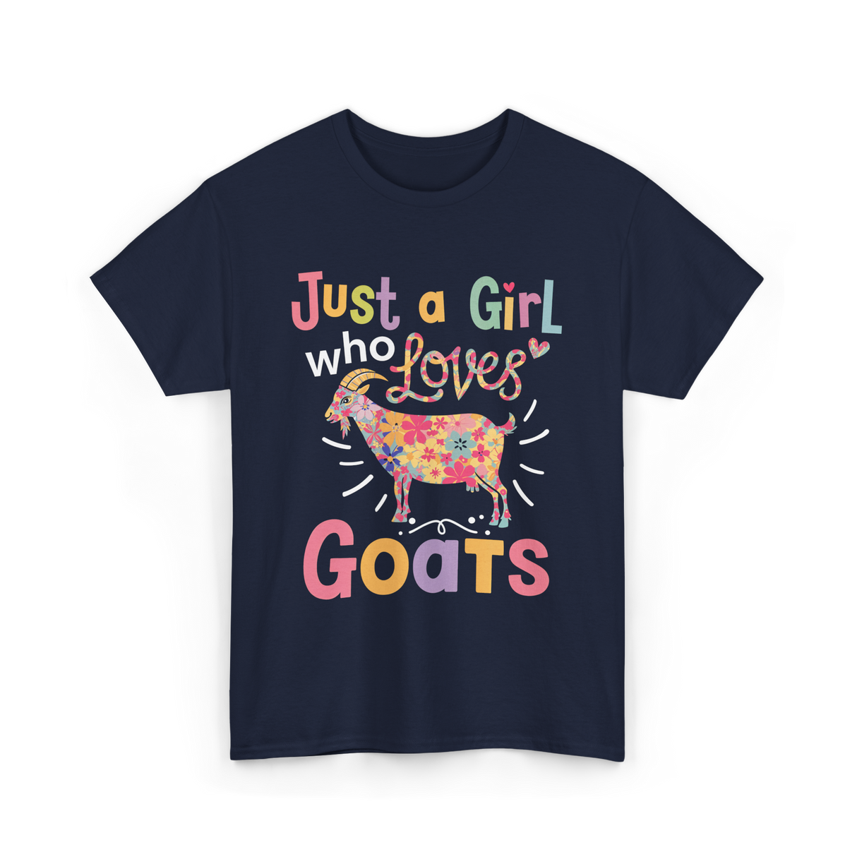 Just a Girl Who Loves Goats Goat T-Shirt - Navy