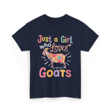 Just a Girl Who Loves Goats Goat T-Shirt - Navy