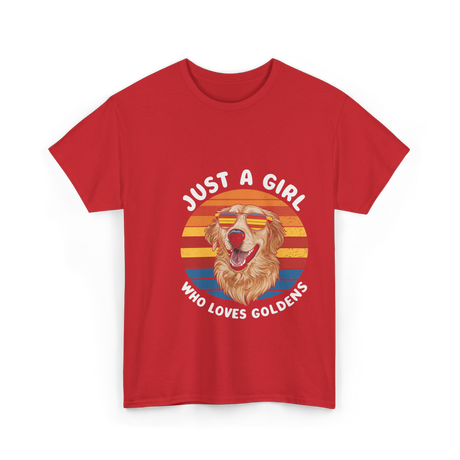 Just A Girl Who Loves Goldens Dogs T-Shirt - Red