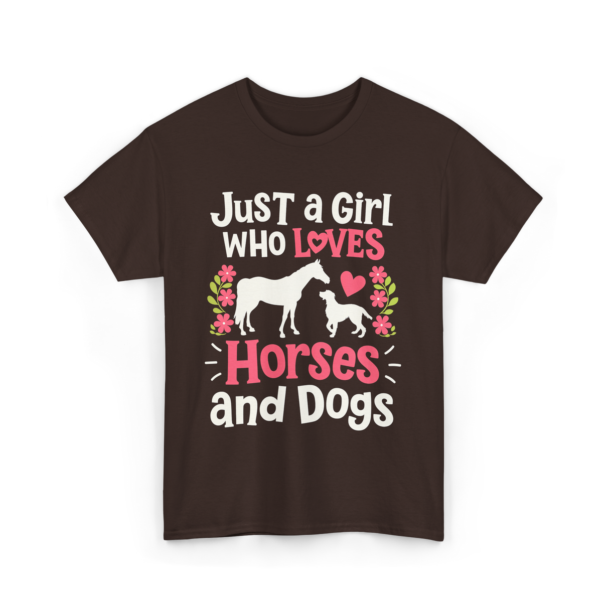 Just a Girl Who Loves Horses Animals T-Shirt - Dark Chocolate