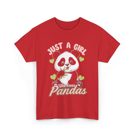 Just A Girl Who Loves Pandas Panda T-Shirt - Red