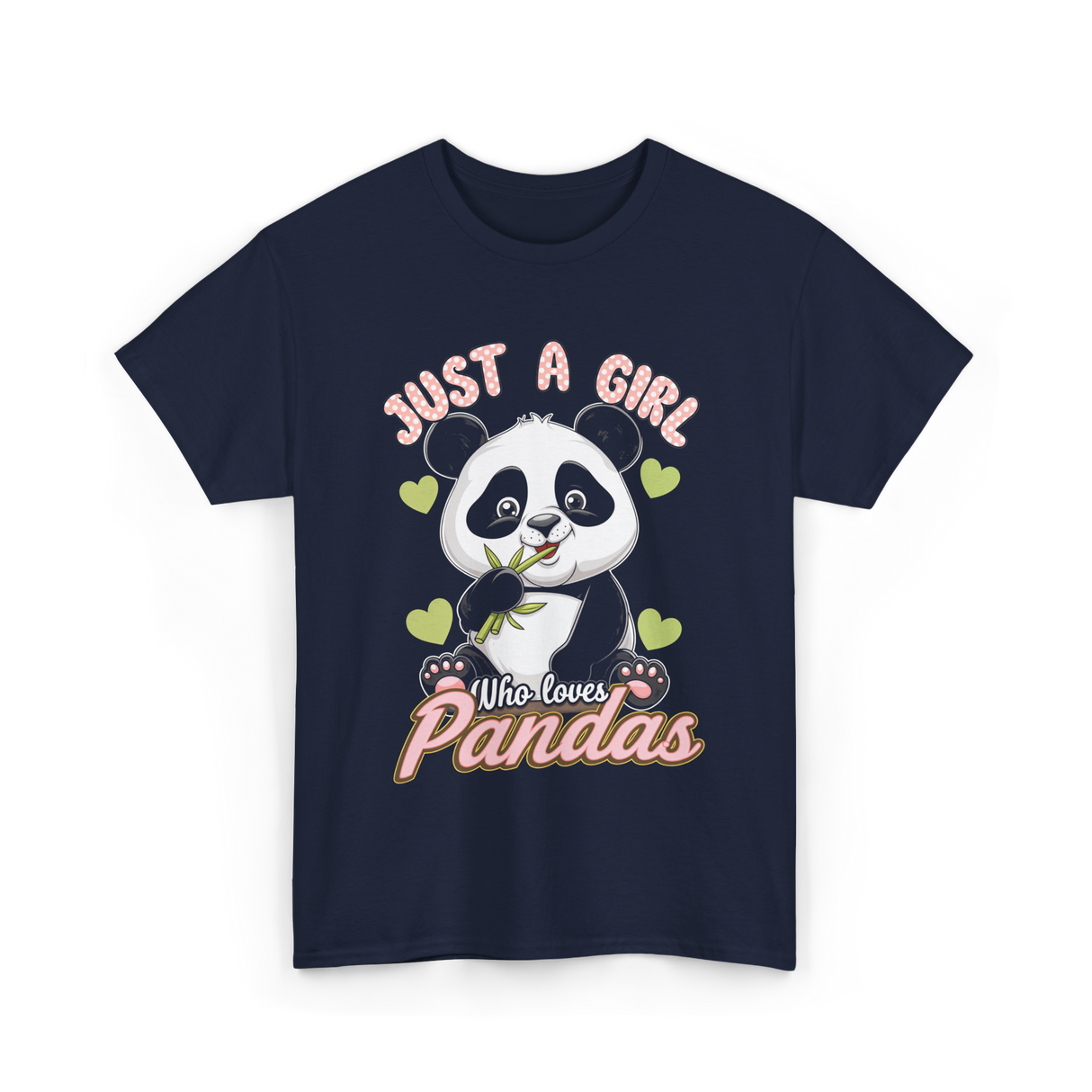 Just A Girl Who Loves Pandas Panda T-Shirt - Navy