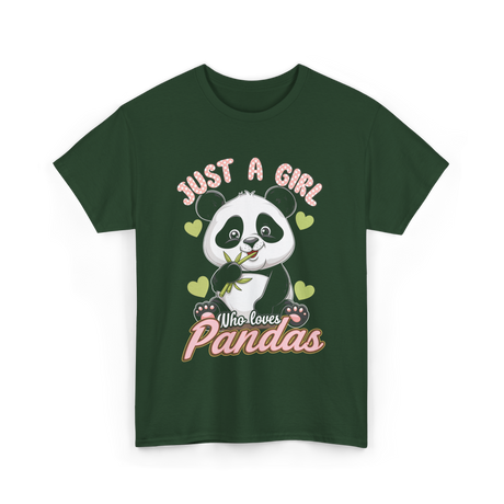 Just A Girl Who Loves Pandas Panda T-Shirt - Forest Green