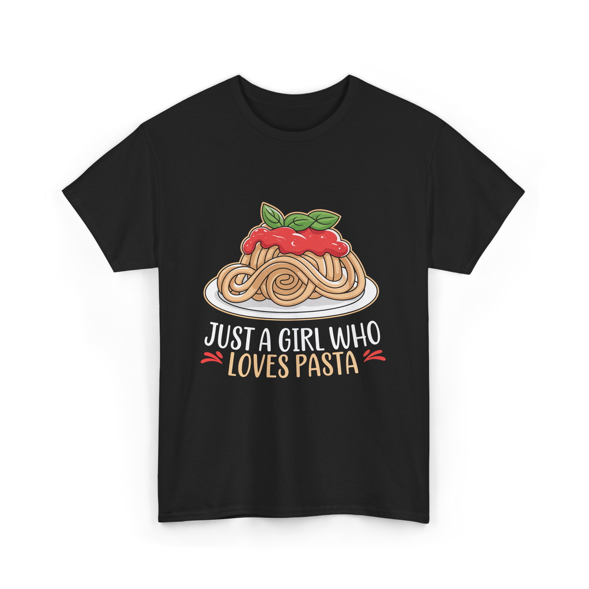 Just a Girl Who Loves Pasta Food T-Shirt - Black