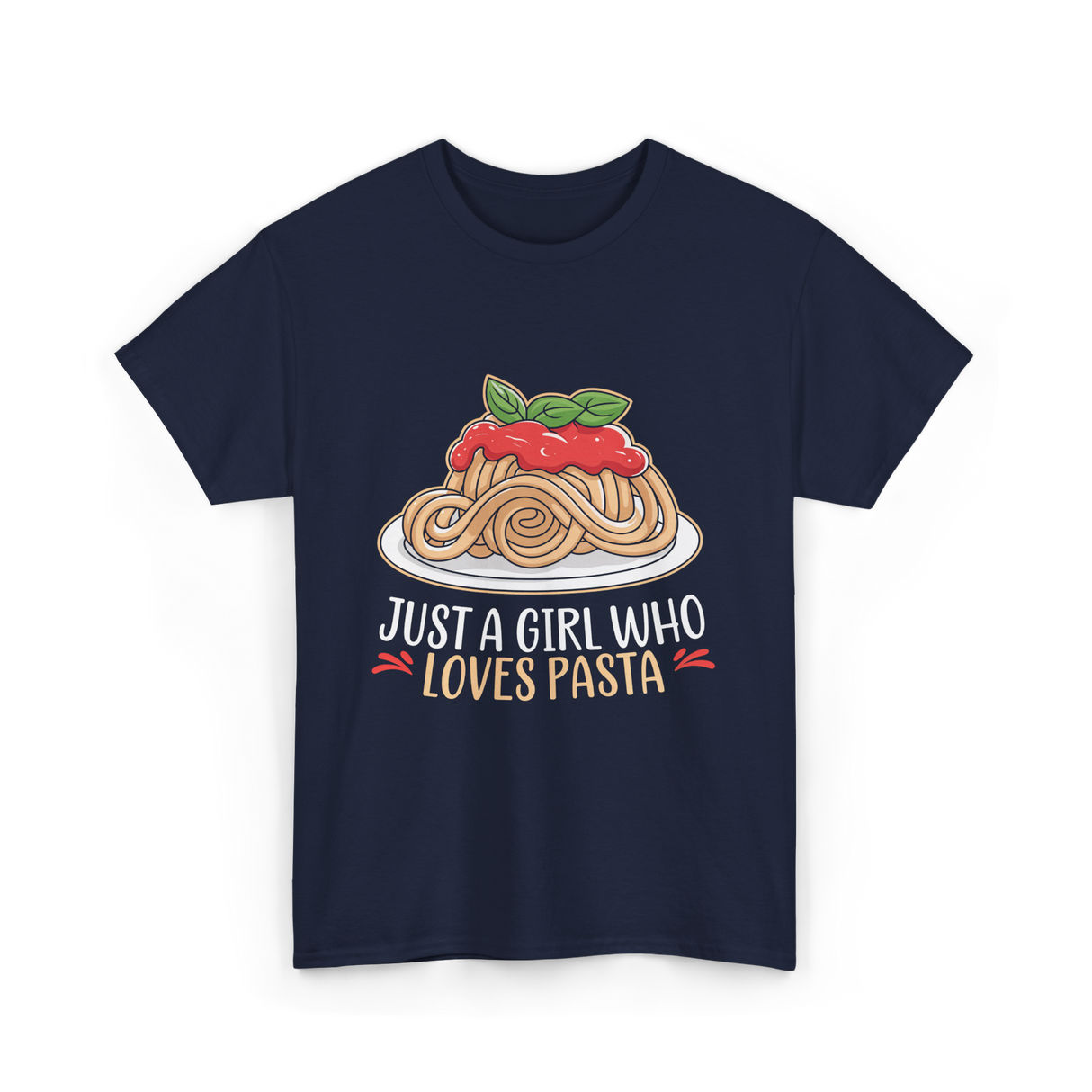 Just a Girl Who Loves Pasta Food T-Shirt - Navy