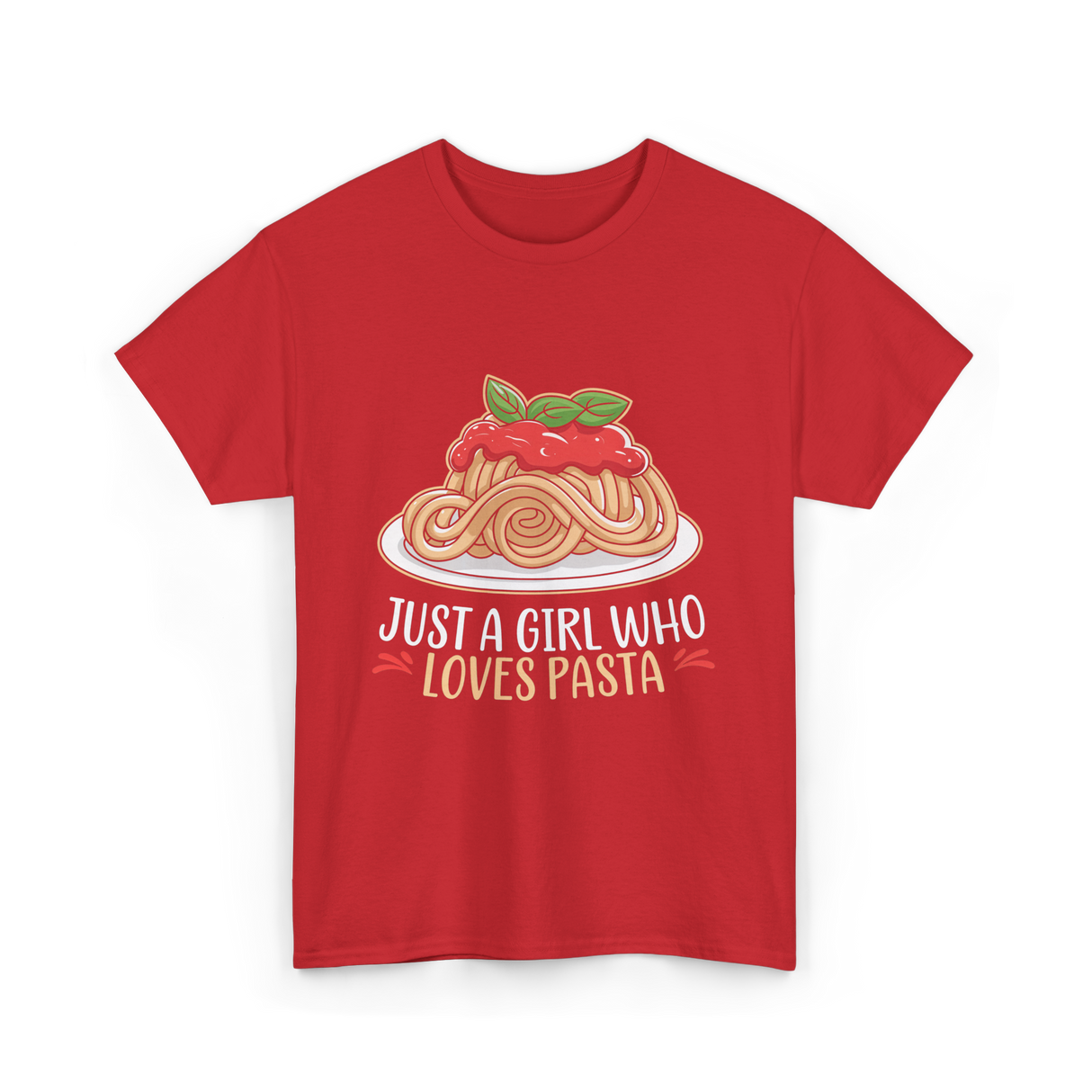 Just a Girl Who Loves Pasta Food T-Shirt - Red