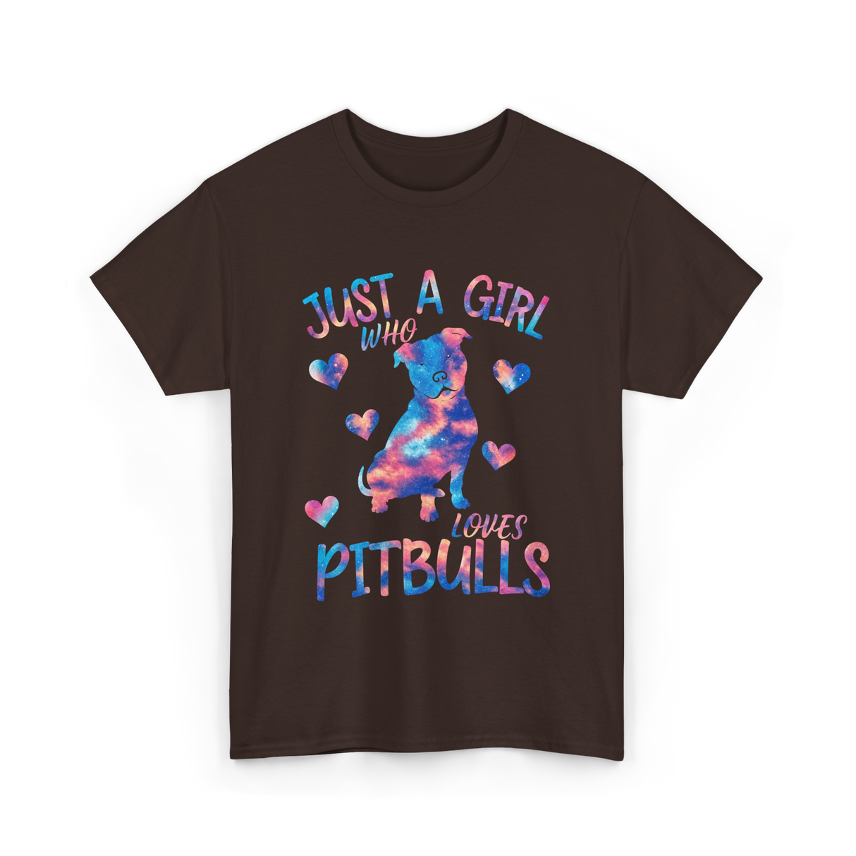 Just a Girl Who Loves Pitbulls Dog T-Shirt - Dark Chocolate