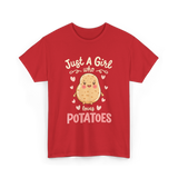 Just A Girl Who Loves Potatoes T-Shirt - Red