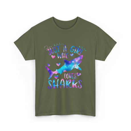 Just a Girl Who Loves Sharks Shark T-Shirt - Military Green