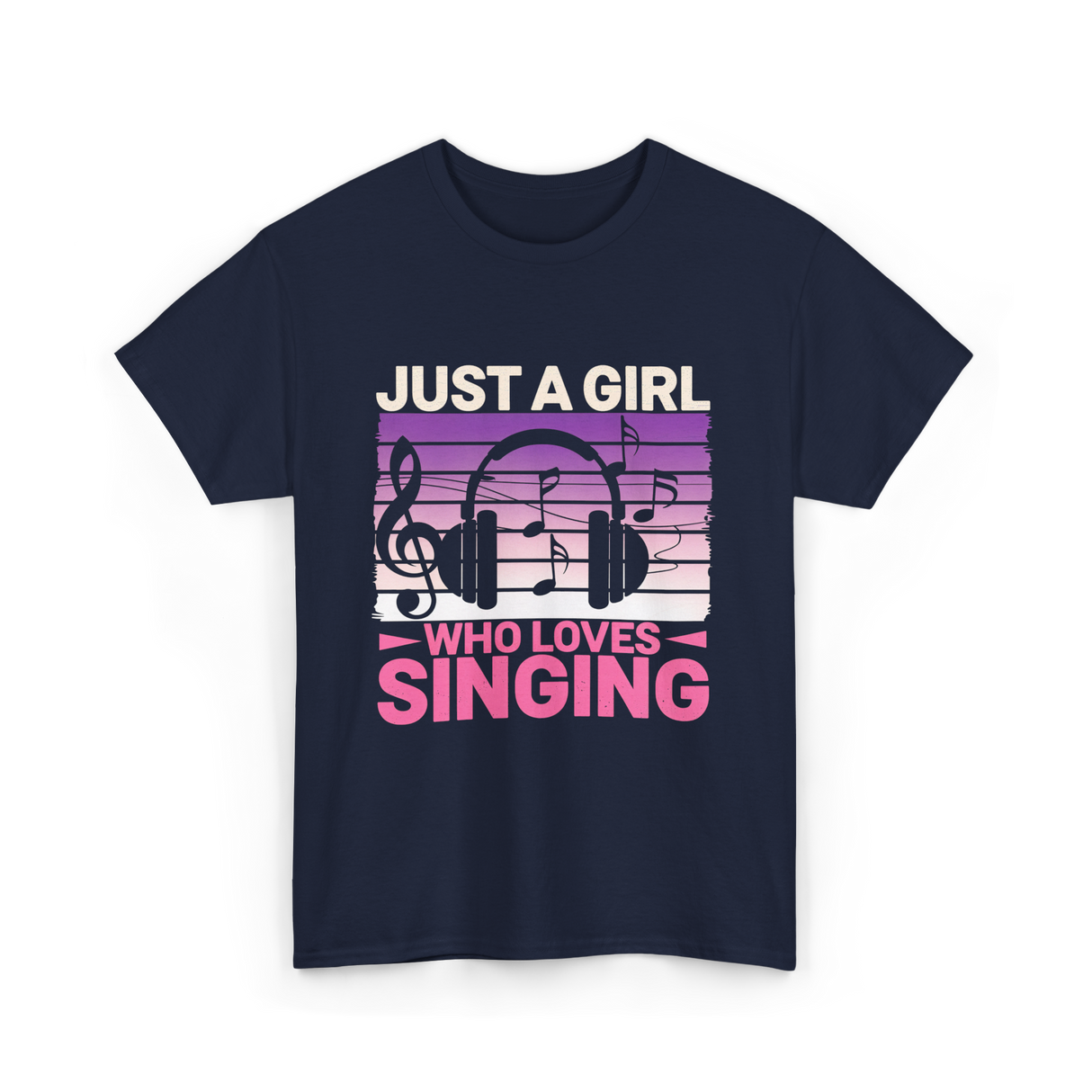 Just A Girl Who Loves Singing Music T-Shirt - Navy