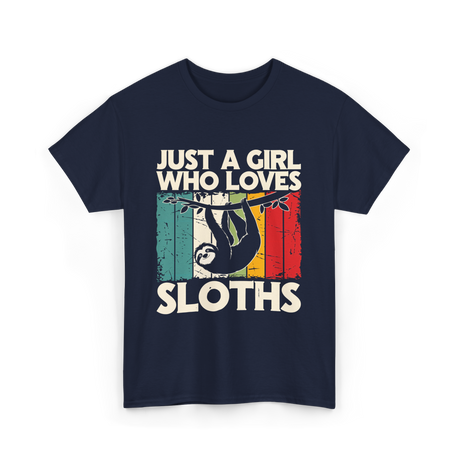 Just a Girl Who Loves Sloths T-Shirt - Navy